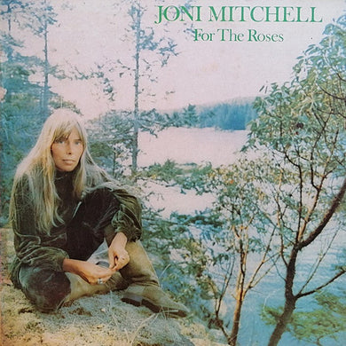 Mitchell, Joni - For The Roses - White Hot Stamper