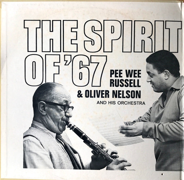 Russell, Pee Wee and Oliver Nelson - The Spirit of 67 - Super Hot