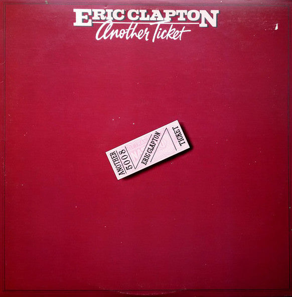 Clapton, Eric - Another Ticket - Super Hot Stamper – Better Records