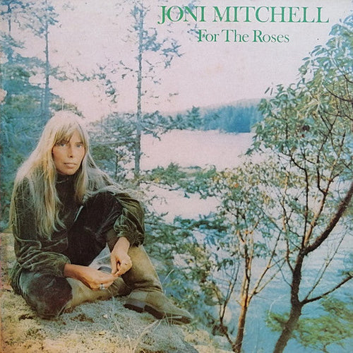 Mitchell, Joni - For The Roses - White Hot Stamper (With Issues)