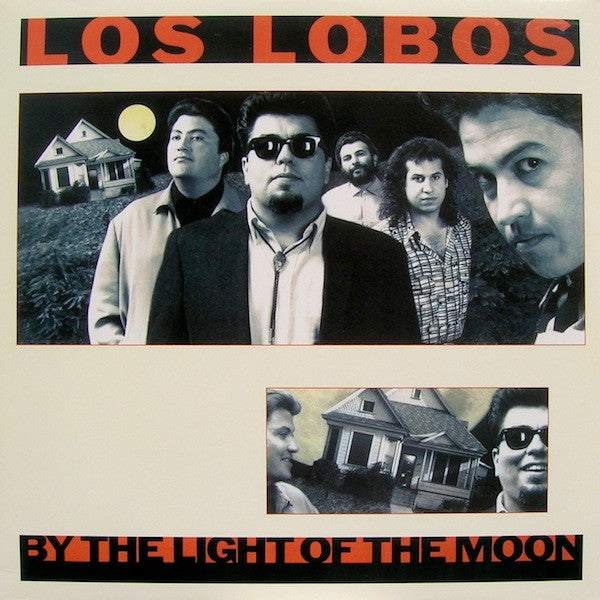 Los Lobos - By the Light of the Moon - White Hot Stamper (Quiet Vinyl)