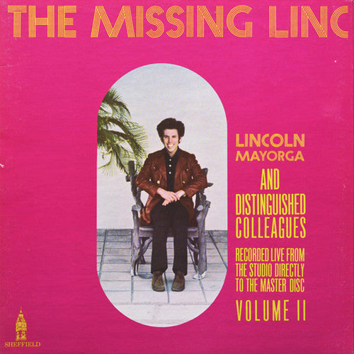 Mayorga, Lincoln - and Distinguished Colleagues - The Missing Linc (Volume II) - White Hot Stamper