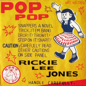 Jones, Rickie Lee - Pop Pop - Super Hot Stamper