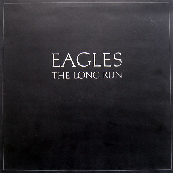 Eagles - The Long Run - Super Hot Stamper