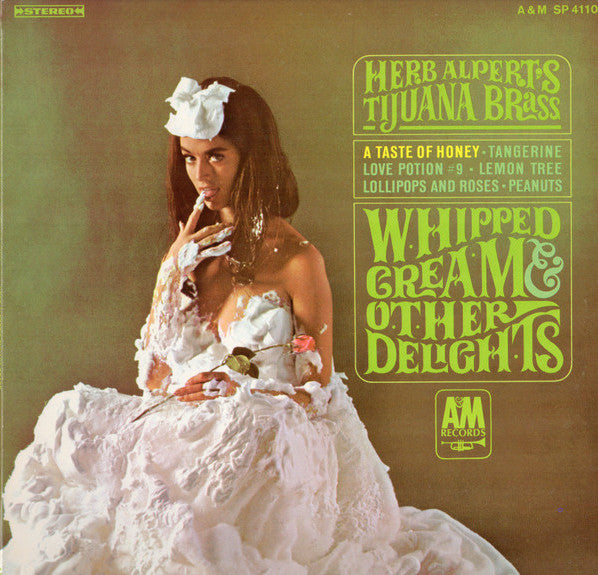 Alpert, Herb - Whipped Cream and Other Delights - Super Hot Stamper