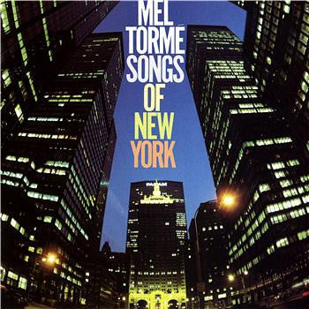 Torme, Mel - Songs Of New York - Super Hot Stamper