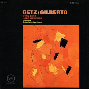 Getz, Stan and João Gilberto (featuring Antonio Carlos Jobim) – Getz-Gilberto - White Hot Stamper (With Issues)