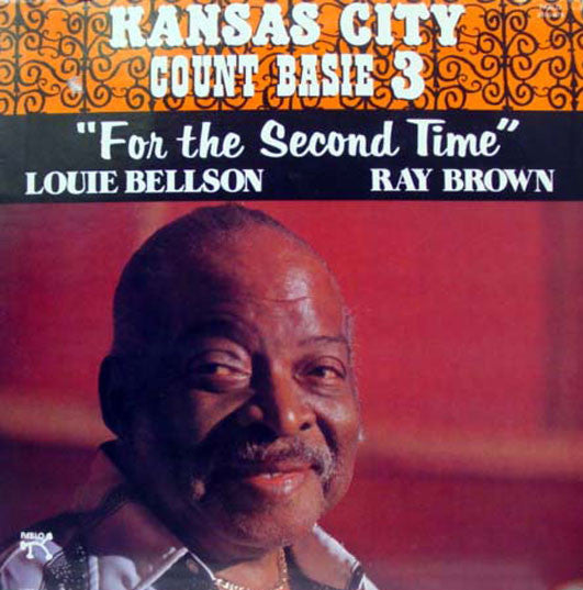 Basie, Count / Kansas City 3 - For The Second Time - Super Hot Stamper
