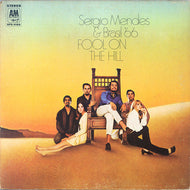 Mendes, Sergio and Brasil 66 - Fool on the Hill (Mixed Polarity) - Super Hot Stamper