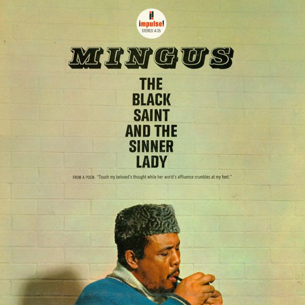 Mingus, Charles - The Black Saint and the Sinner Lady - White Hot Stamper (With Issues)