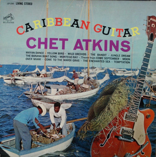 Atkins, Chet - Caribbean Guitar - Super Hot Stamper (With Issues)
