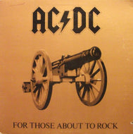 AC/DC - For Those About To Rock - Super Hot Stamper (Quiet Vinyl)