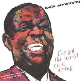Amstrong, Louis - I’ve Got The World On A String - Super Hot Stamper (Quiet Vinyl)