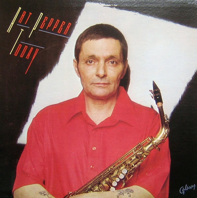 Pepper, Art - Art Pepper Today - Super Hot Stamper