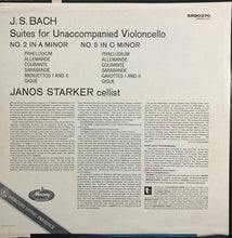 Load image into Gallery viewer, Bach - Suites For Solo Cello No. 2 &amp; No. 5 / Starker - Hot Stamper (With Issues)