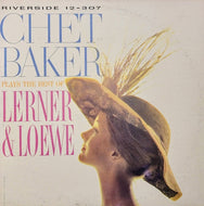 Baker, Chet - Plays the Best of Lerner and Loewe - Super Hot Stamper