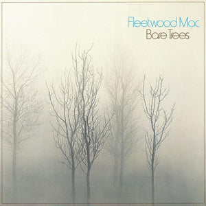 Fleetwood Mac - Bare Trees - White Hot Stamper