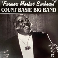 Basie, Count - Farmers Market Barbecue - Super Hot Stamper
