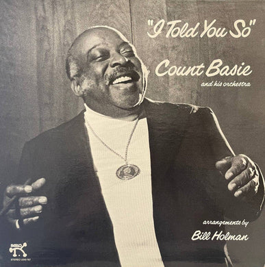 Basie, Count - I Told You So - Super Hot Stamper (Quiet Vinyl)