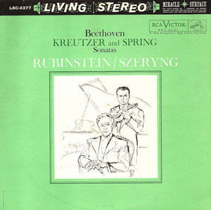 Beethoven - "Kreutzer" and "Spring" Sonatas / Rubinstein / Szeryng - Nearly White Hot Stamper