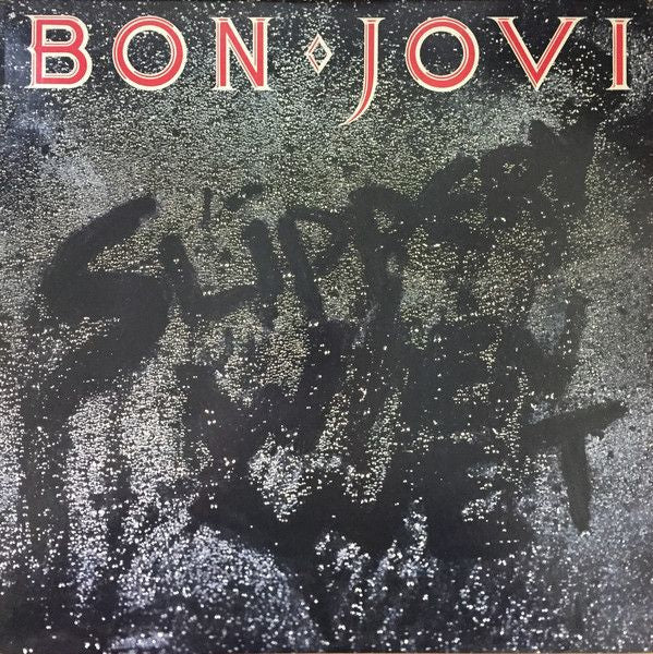 Super Hot Stamper - Bon Jovi - Slippery When Wet