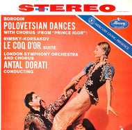 Borodin / Rimsky-Korsakov - Polovetsian Dances / Le Coq D'Or Suite / Dorati - Hot Stamper