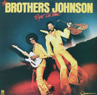 Brothers Johnson, The - Right on Time - Super Hot Stamper