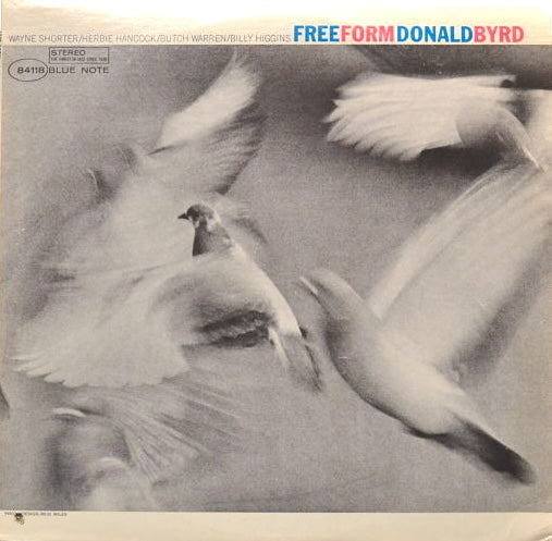Byrd, Donald - Free Form - Hot Stamper (With Issues) – Better Records
