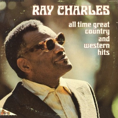 White Hot Stamper - Ray Charles - All Time Great Country and Western Hits