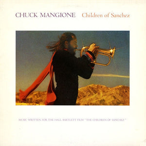 Mangione, Chuck - Children of Sanchez - Nearly White Hot Stamper