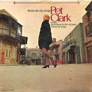White Hot Stamper - Petula Clark - These Are My Songs