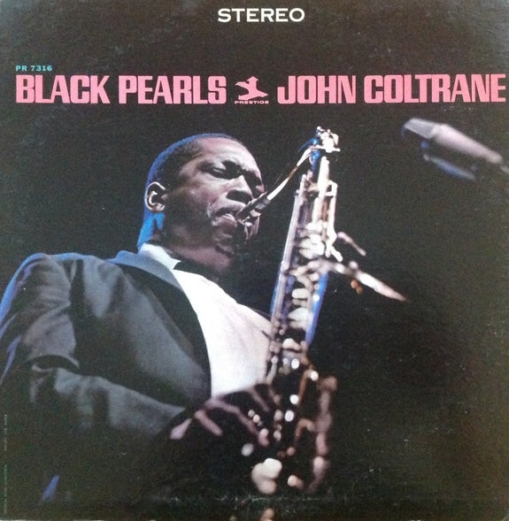 Coltrane, John - Black Pearls - Super Hot Stamper (With Issues)