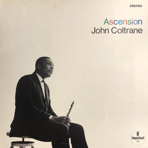 Coltrane, John - Ascension (Edition II) - Super Hot Stamper