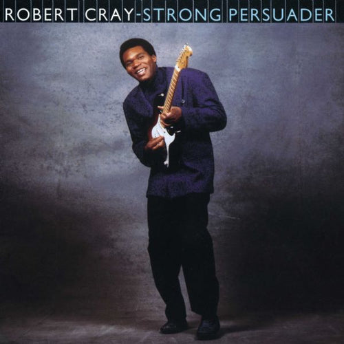 Cray, Robert - Strong Persuader - White Hot Stamper