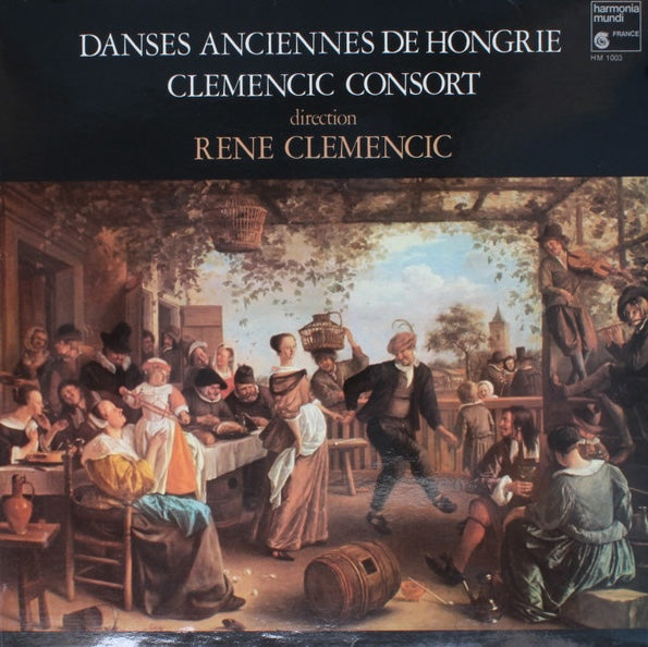 Various Artists - Danses Anciennes De Hongrie Et De Transylvanie / Clemencic Consort - Super Hot Stamper