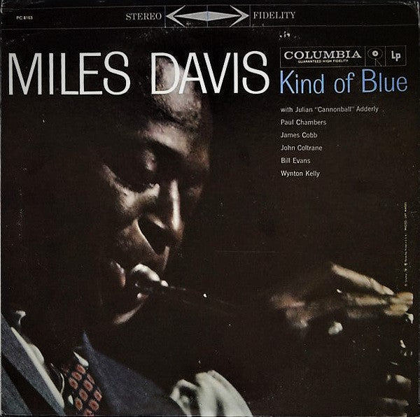 Davis, Miles - Kind of Blue - Hot Stamper (With Issues)