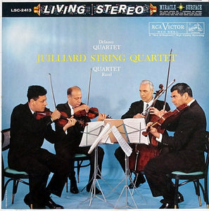 Debussy / Ravel - String Quartets / Juilliard String Quartet - White Hot Stamper