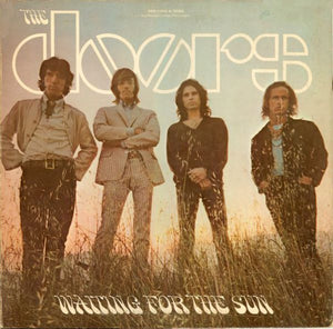 Super Hot Stamper - The Doors - Waiting For the Sun