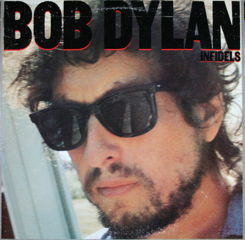 Dylan, Bob - Infidels - Nearly White Hot Stamper