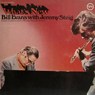 Evans, Bill with Jeremy Steig - What's New - Hot Stamper