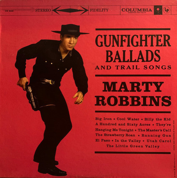 Robbins, Marty - Gunfighter Ballads and Trail Songs (360) - Super Hot Stamper (With Issues)