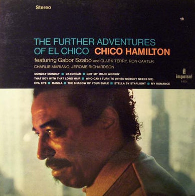 Hamilton, Chico - The Further Adventures of El Chico - Nearly White Hot Stamper