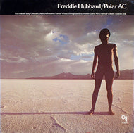 Hubbard, Freddie - Polar AC - White Hot Stamper (With Issues)