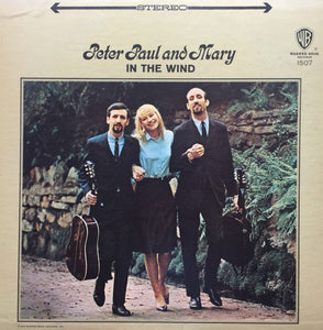 Peter, Paul and Mary - In the Wind - Super Hot Stamper (With Issues)