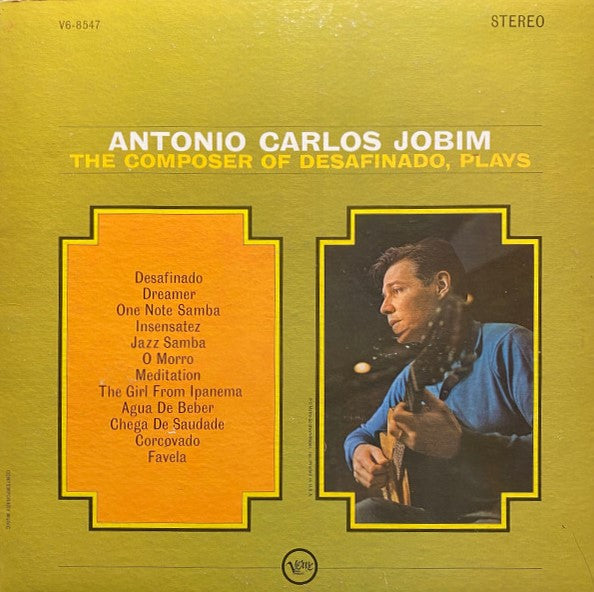 Jobim, Antonio Carlos - The Composer of Desafinado, Plays - Super Hot Stamper (Quiet Vinyl)