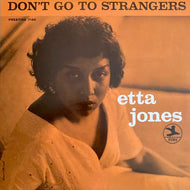Jones, Etta - Don't Go To Strangers - Super Hot Stamper