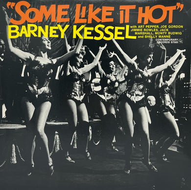 Kessel, Barney - Some Like It Hot - Super Hot Stamper (Quiet Vinyl)