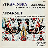Stravinsky - Les Noces / Symphony Of Psalms / Ansermet - Super Hot Stamper
