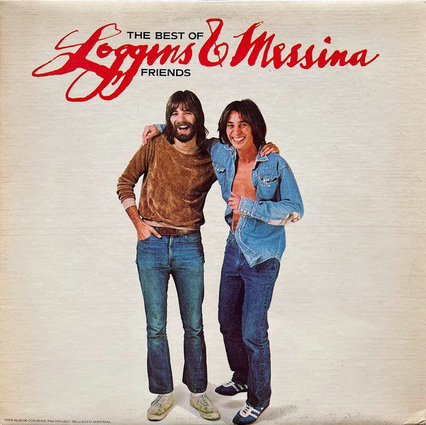 Loggins and Messina - The Best of Friends - Super Hot Stamper (Quiet Vinyl)