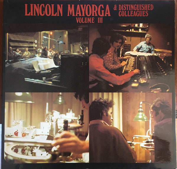 Mayorga, Lincoln - and Distinguished Colleagues - Volume III - Super Hot Stamper (Quiet Vinyl)